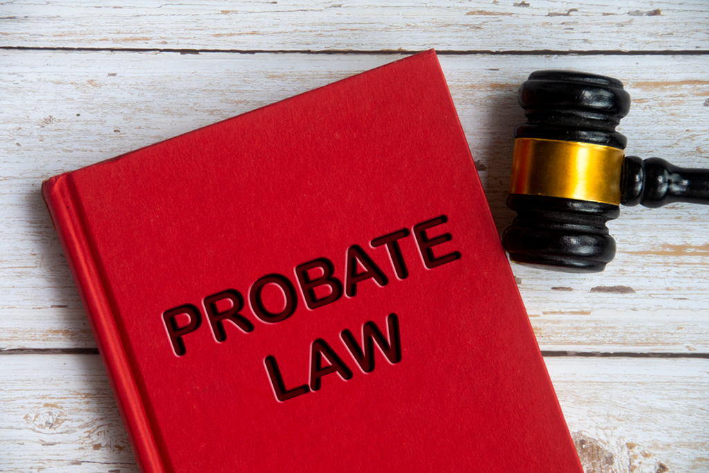 10 Reasons You Need To Hire A Probate Attorney